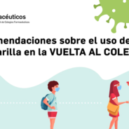 Recomendaciones sobre el uso de la mascarilla en la VUELTA AL COLEGIO